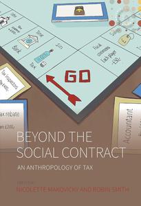 Beyond the Social Contract An Anthropology of Tax