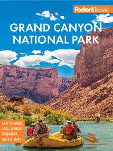 Fodor's InFocus Grand Canyon (Full–color Travel Guide), 3rd Edition