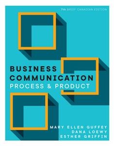 Business Communication Process and Product, 7th Brief Canadian Edition