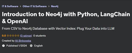 Introduction to Neo4j with Python, LangChain & OpenAI