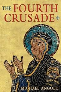 The Fourth Crusade Event and Context
