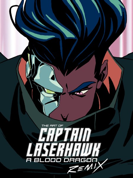 The Art of Captain Laserhawk by Ubisoft 339dc738308b1eb7f07469ab9e8a4f44