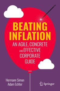 Beating Inflation An Agile, Concrete and Effective Corporate Guide