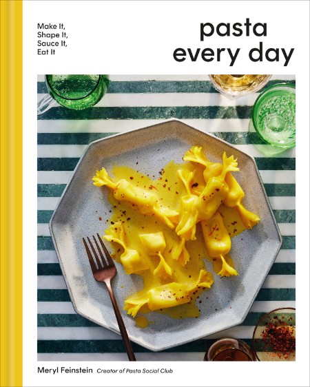 Pasta Every Day by Meryl Feinstein 7f89c71d7cb88945af5b39417f9bce51