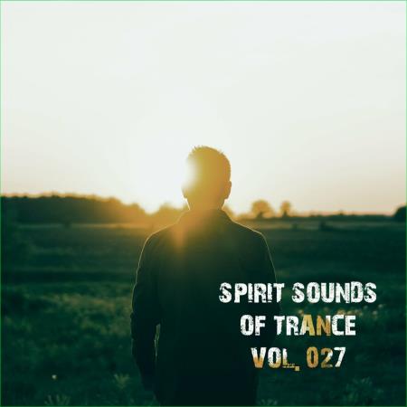 Spirit Sounds Of Trance Vol 27 (2024)