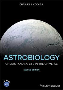 Astrobiology Understanding Life in the Universe, 2nd Edition