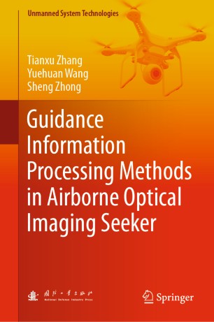Guidance Information Processing Methods in Airborne Optical Imaging Seeker (2024)