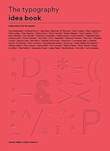 The Typography Idea Book Inspiration from 50 Masters (2024)