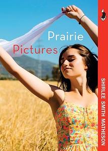 Prairie Pictures (Wandering Fox)