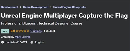 Unreal Engine Multiplayer Capture the Flag