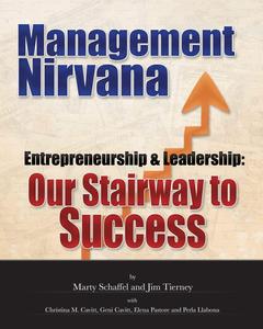 Management Nirvana Entrepreneurship & Leadership Our Stairway to Success