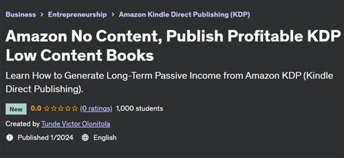 Amazon No Content, Publish Profitable KDP Low Content Books