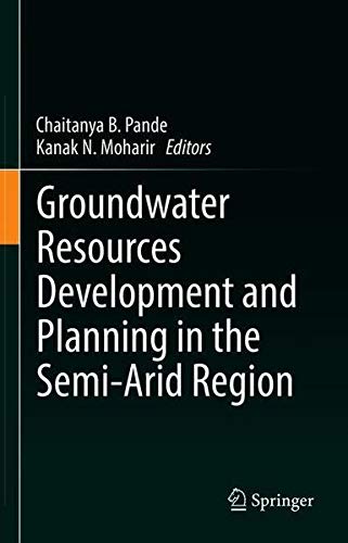 Groundwater Resources Development and Planning in the Semi–Arid Region