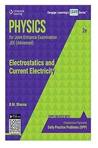 Physics for Joint Entrance Examination JEE (Advanced) Electrostatics and Current Electricity