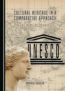 Cultural Heritage in a Comparative Approach