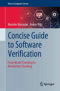 Concise Guide to Software Verification From Model Checking to Annotation Checking (Texts in Computer Science)
