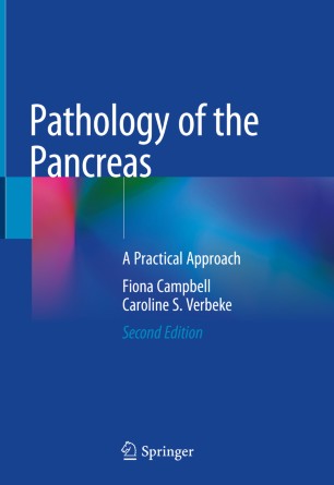 Pathology of the Pancreas A Practical Approach (2024)