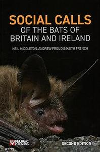 Social Calls of the Bats of Britain and Ireland