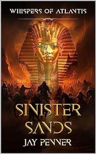 Sinister Sands (Whispers of Atlantis Book 4)