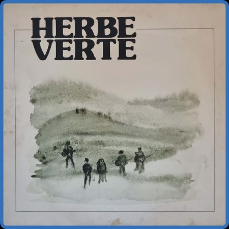 Herbe Verte - Herbe Verte 2023