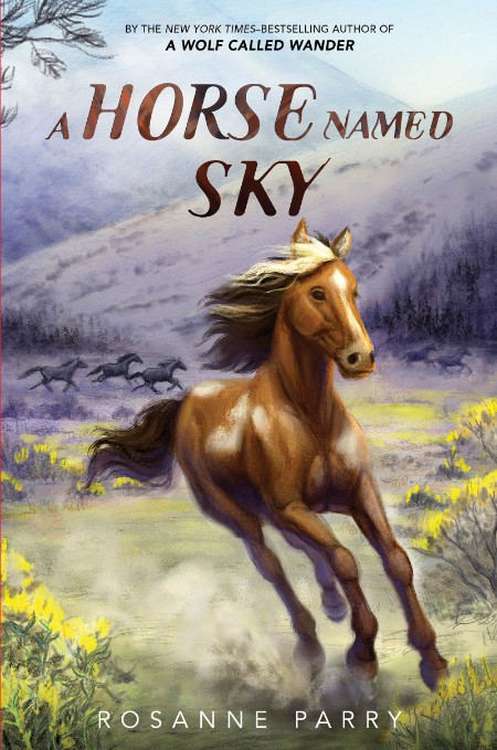 A Horse Named Sky by Rosanne Parry