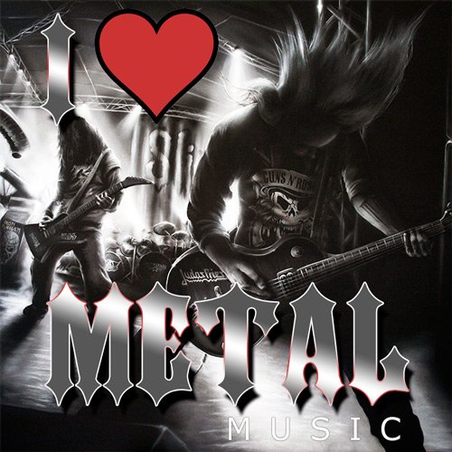 I Love Metal Music (Mp3)