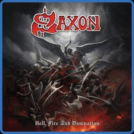 Saxon - Hell, Fire and Damnation 2024