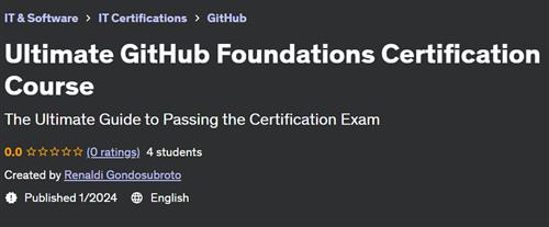 Ultimate GitHub Foundations Certification Course