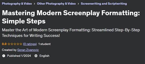Mastering Modern Screenplay Formatting Simple Steps