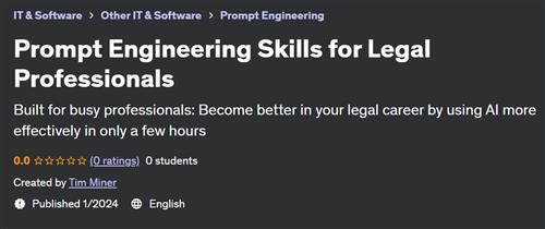Prompt Engineering Skills for Legal Professionals
