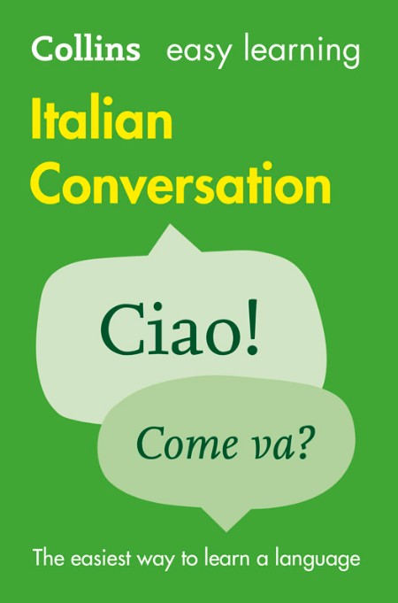 Easy Learning Italian Conversation by Collins Dictionaries