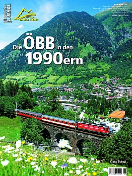 Eisenbahn Bahnen + Berge 2016 Nr 1 - Die OBB in den 1990ern