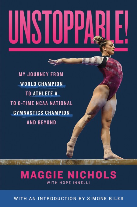 Unstoppable! by Maggie Nichols