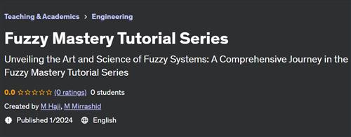 Fuzzy Mastery Tutorial Series