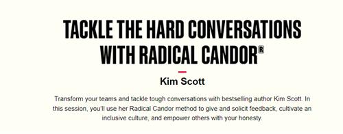 MasterClass – Kim Scott Tackle the Hard Conversations With Radical Candor®