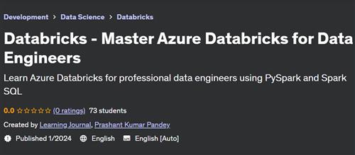 Databricks – Master Azure Databricks for Data Engineers