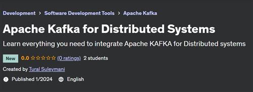 Apache Kafka for Distributed Systems