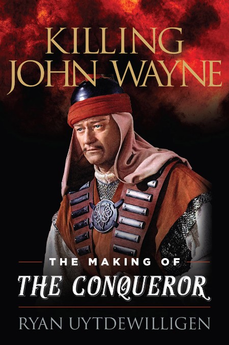 Killing John Wayne by Ryan Uytdewilligen 212ef7bc586569c702a0aa38839e522a