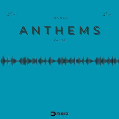 Картинка Trance Anthems Vol 26 (2024)