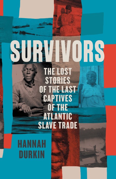 Survivors by Hannah Durkin