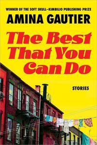 The Best That You Can Do Stories