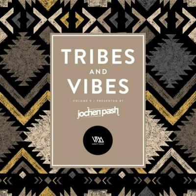 Картинка Tribes & Vibes Vol 9 pres. by Jochen Pash (2024)