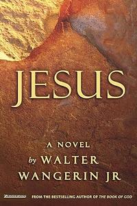 Jesus A Novel