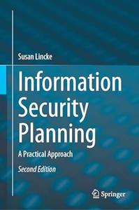 Information Security Planning A Practical Approach (2nd Edition)
