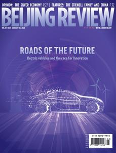 Beijing Review – January 18, 2024
