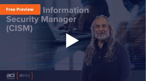 ITProTV – Certified Information Security Manager (CISM)