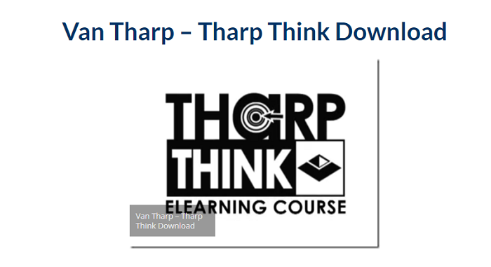 Van Tharp – Tharp Think Essentials Video Workshop Download 2024