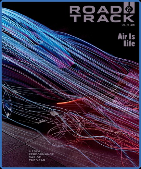 Road & Track - Volume 21 Air - January 2024