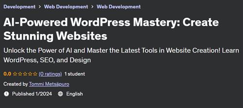 AI–Powered WordPress Mastery – Create Stunning Websites