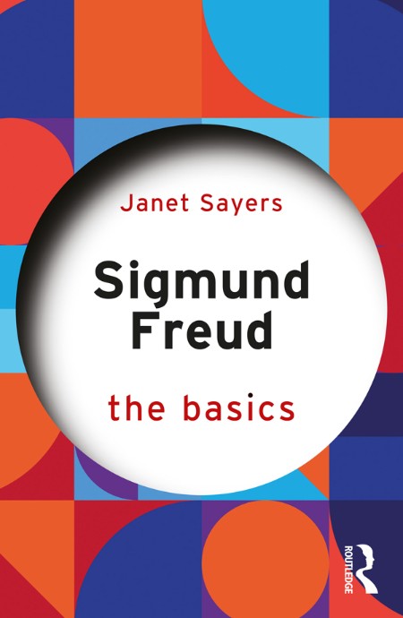 Sigmund Freud by Janet Sayers A30206271c6b47ef06b17642b1f9d7aa